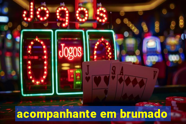 acompanhante em brumado